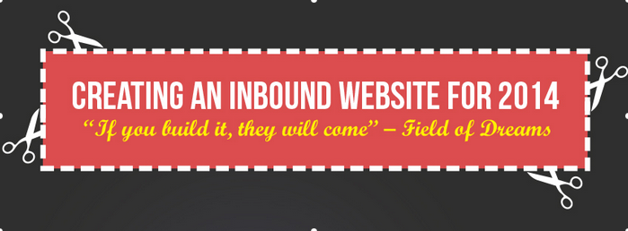 Creating An Inbound Website For 2014