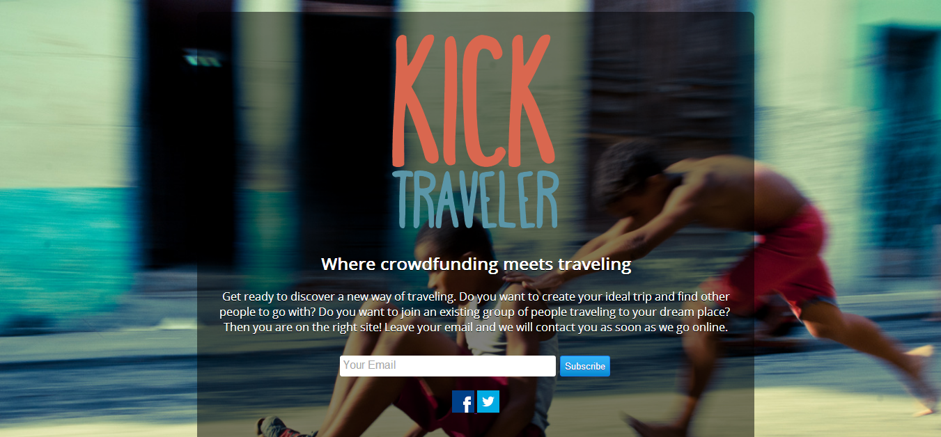 Kicktraveler - Where Crowdfunding Meets Traveling