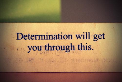 determination quote