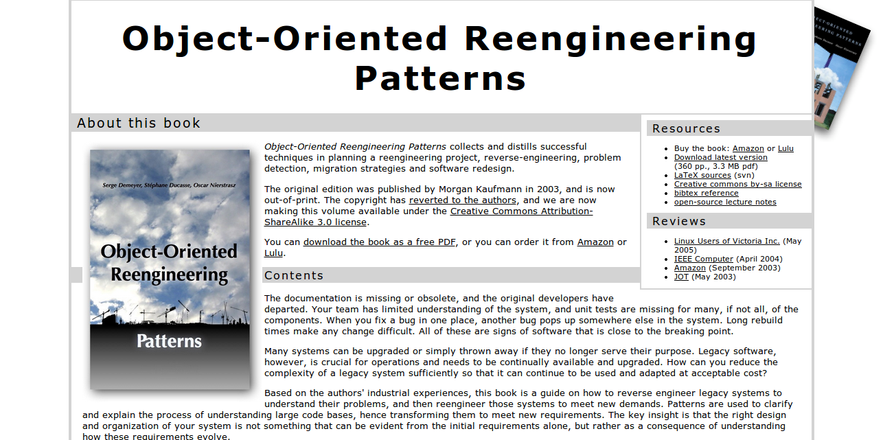 Object Oriented Reengineering Patterns