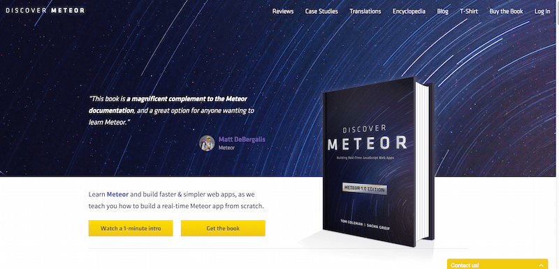 Discover Meteor Learn how to build real time JavaScript web apps with the Meteor.js framework