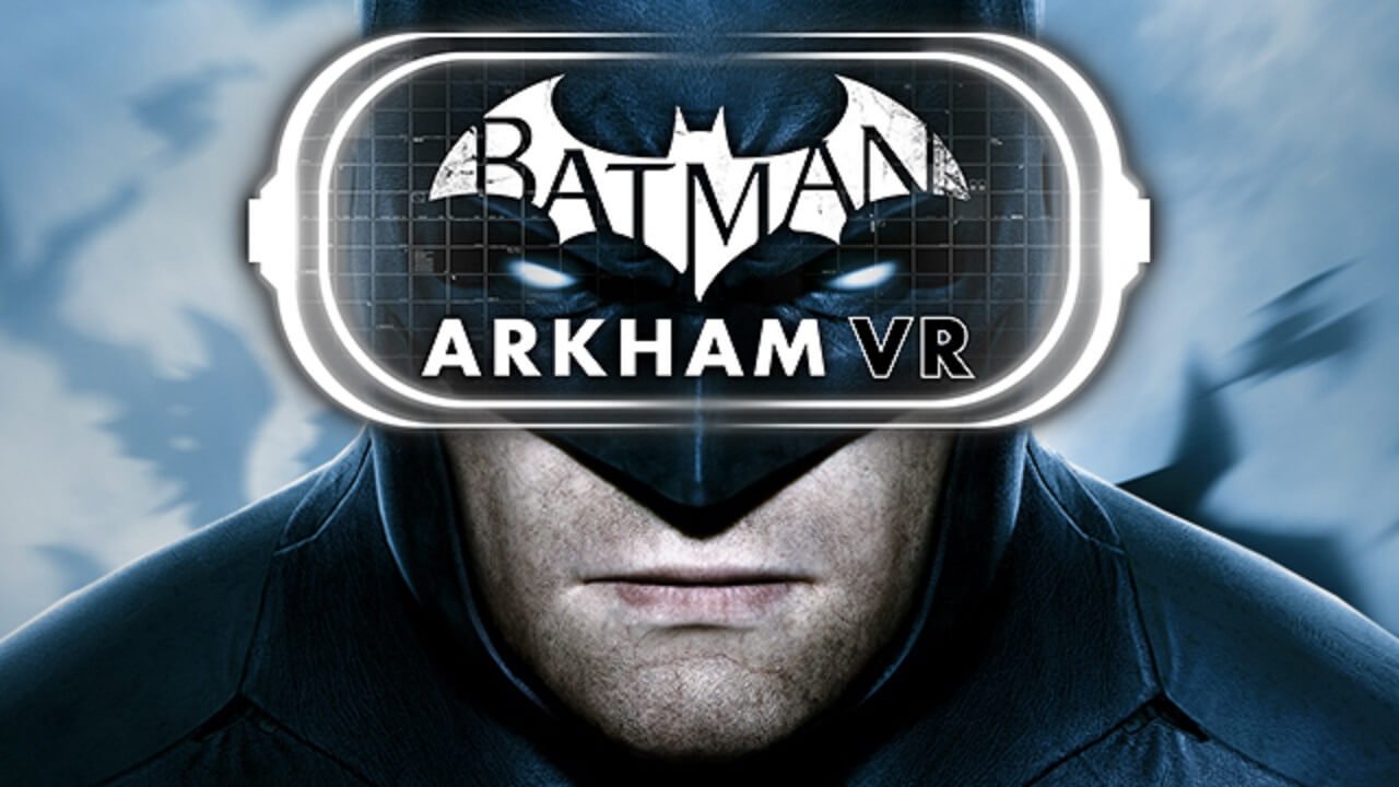 Batman Arkham VR