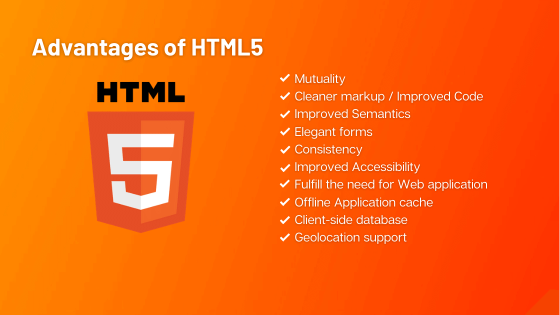 Advantages of HTML5